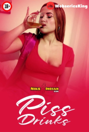 Piss Drinks NiksIndian Uncut Short Film (2025)
