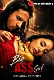 Big Ass Girl NiksIndian Uncut Short Film (2026)