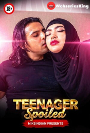 Teenager Spoiled NiksIndian Uncut Short Film (2026)