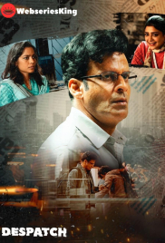 Despatch Full Bollywood Hot Movie (2024)
