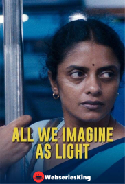 All We Imagine as Light Full Malayalam Hot Movie (2025)