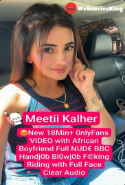 Punjabi Meetii Kalher Model BBC Boyfriend Private App Hot Video (2026)