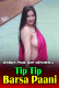 Tip Tip Barsa Paani Aabha Paul Hot Video