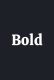 Bold